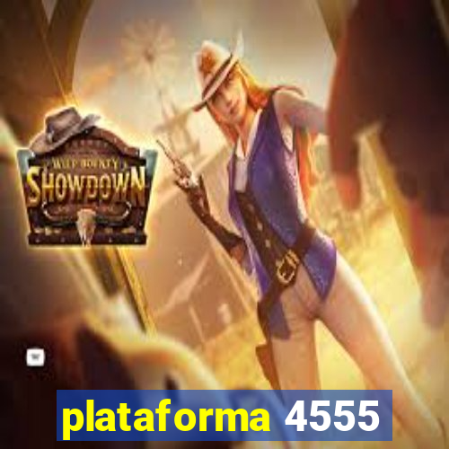 plataforma 4555